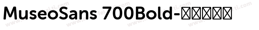 MuseoSans 700Bold字体转换